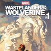 Wastelanders: Wolverine (2021) #1