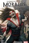 Morbius Vol. 1: Old Wounds (Trade Paperback) cover