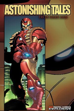 Astonishing Tales: Iron Man 2020 Digital Comic (2009) #1