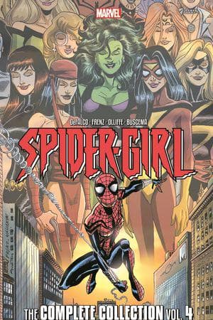Spider-Girl: The Complete Collection Vol. 4 (Trade Paperback)