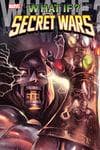 WHAT IF?: SECRET WARS TPB (Trade Paperback) cover