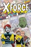 X-Force: Famous, Mutant & Mortal (Trade Paperback) cover