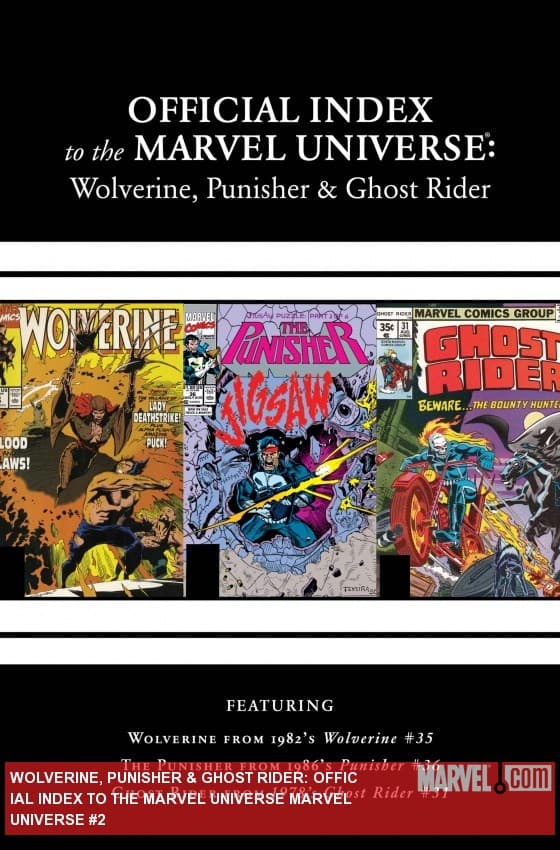 Wolverine, Punisher & Ghost Rider: Official Index to the Marvel Universe (2011) #2
