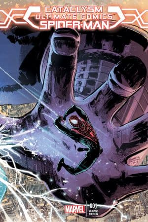 Cataclysm: Ultimate Spider-Man (2013) #1 (Hardman Variant)
