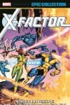 X-Factor Epic Collection: Genesis & Apocalypse (Trade Paperback) cover