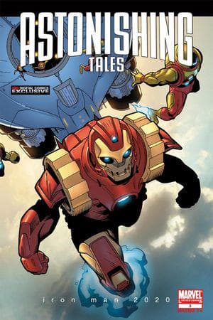Astonishing Tales: Iron Man 2020 Digital Comic (2009) #3