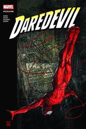 DAREDEVIL MODERN ERA EPIC COLLECTION: OUT (Trade Paperback)