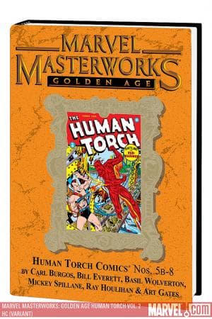 Marvel Masterworks: Golden Age Human Torch Vol. 2 (2007)