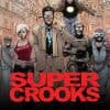 Supercrooks (2012)