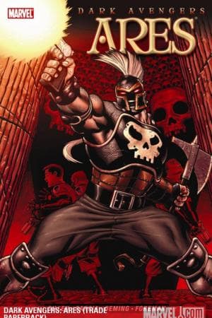 Dark Avengers: Ares (Trade Paperback)