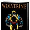 WOLVERINE: NOT DEAD YET PREMIERE HC (2009 - Present)