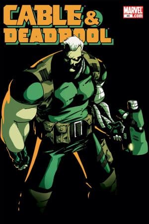 Cable & Deadpool (2004) #40