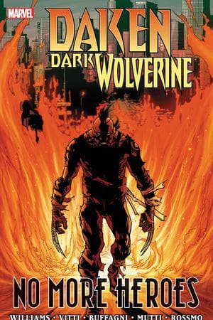 DAKEN: DARK WOLVERINE - NO MORE HEROES TPB (Trade Paperback)