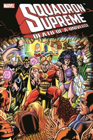 Squadron Supreme: Death of a Universe (Trade Paperback)