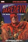 Daredevil Epic Collection: Mike Murdock Must Die! (Trade Paperback) cover