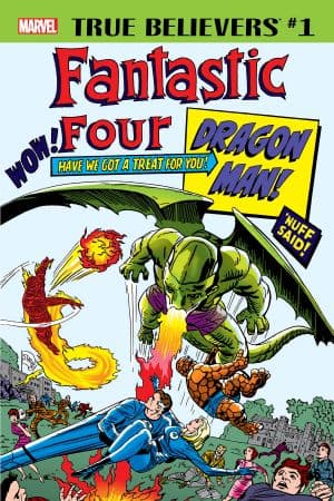 True Believers: Fantastic Four - Dragon Man (2018) #1