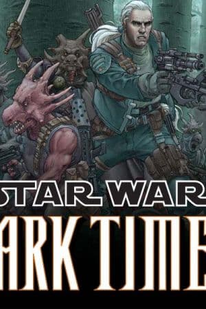 Star Wars: Dark Times (2006 - 2010)