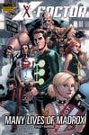 X-FACTOR: MANY LIVES OF MADROX (Hardcover) cover