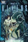 Aliens: What If...? (2024) #2 (Variant) cover