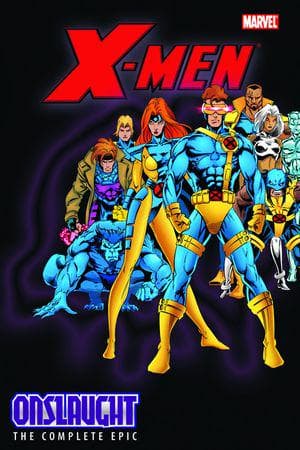 X-Men: The Complete Onslaught Epic Book 4 (Trade Paperback)