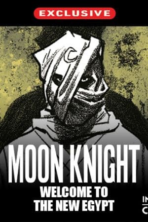 Moon Knight: Welcome to New Egypt Infinity Comic (2022)