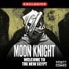 Moon Knight: Welcome to New Egypt Infinity Comic (2022)