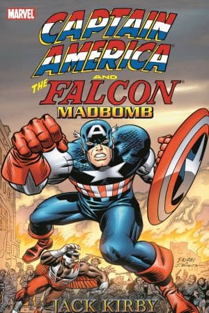 Captain America & the Falcon: Madbomb (Trade Paperback)