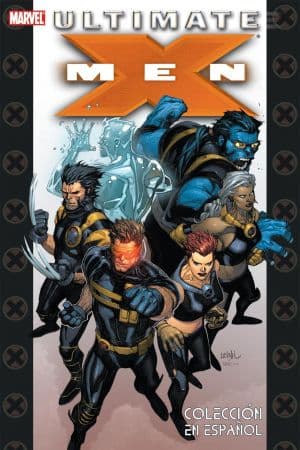 Ultimate X-Men [Spanish Language Edition] (2008)