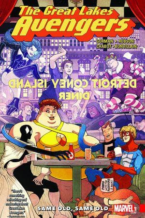 Great Lakes Avengers: Same Old, Same Old (Trade Paperback)