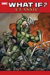 What If? Classic Vol. 4 (Trade Paperback) cover