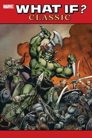 What If? Classic Vol. 4 (Trade Paperback)