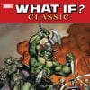 What If? Classic Vol. 4 (Trade Paperback)