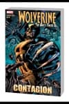 Wolverine: Contagion Vol. 1 (Trade Paperback) cover