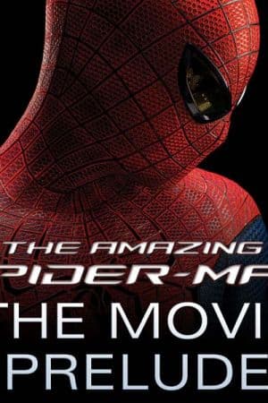 Amazing Spider-Man: The Movie (2012)