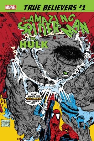 TRUE BELIEVERS: SPIDER-MAN VS. HULK 1 (2019) #1