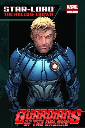 Star-Lord: The Hollow Crown (Trade Paperback)