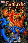 Fantastic Four by J. Michael Straczynski Vol. 1 (Trade Paperback) cover