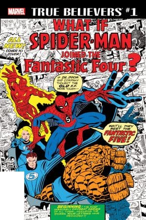 True Believers: Fantastic Four - What If? (2018) #1