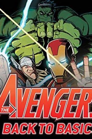 Avengers: Back to Basics (2018)