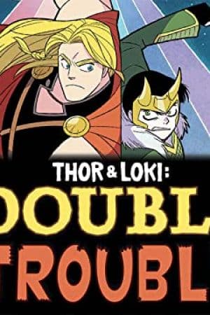 Thor & Loki: Double Trouble (2021)