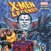X-Men Legends Vol. 2: Mutant Mayhem (Trade Paperback)