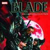 Blade By Marc Guggenheim: The Complete Collection (Trade Paperback)