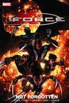 X-Force Vol. 3: Not Forgotten (Trade Paperback) cover