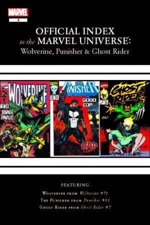 Wolverine, Punisher & Ghost Rider: Official Index to the Marvel Universe (2011) #3