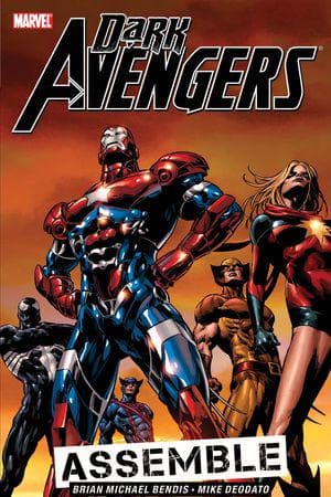Dark Avengers Vol. 1: Assemble (Trade Paperback)