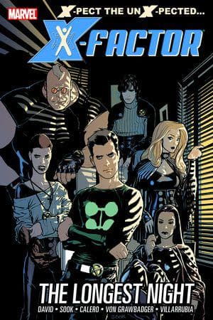 X-Factor: The Longest Night (Trade Paperback)
