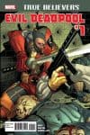 TRUE BELIEVERS: EVIL DEADPOOL 1 (2016) #1 cover