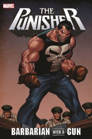PUNISHER: BARBARIAN WITH A GUN TPB (Trade Paperback)