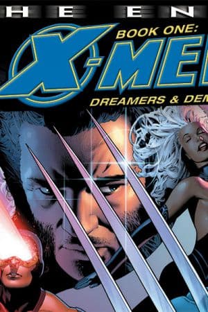 X-Men: The End - Dreamers & Demons (2004)