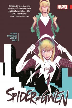 Spider-Gwen Vol. 1 (Trade Paperback)